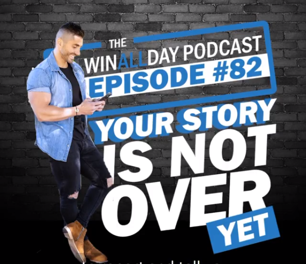 YOUR STORY ISN’T OVER YET!